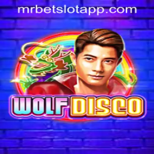 Explore the Thrilling World of WolfDisco with MRBET SLOT APP