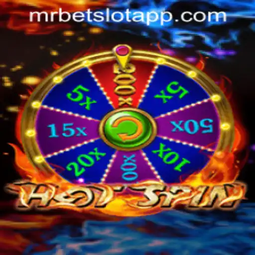 HotSpin: Exploring the Thrilling World of MRBET Slot App's Latest Addition